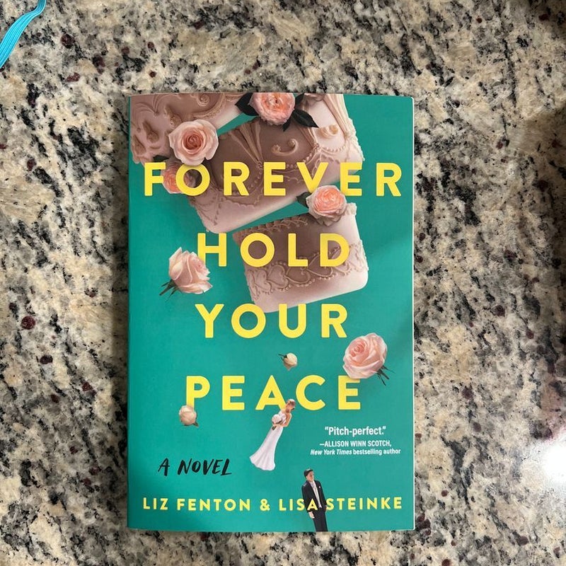 Forever Hold Your Peace
