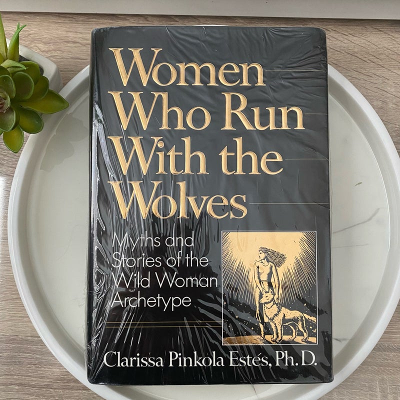 Women Who Run with the Wolves