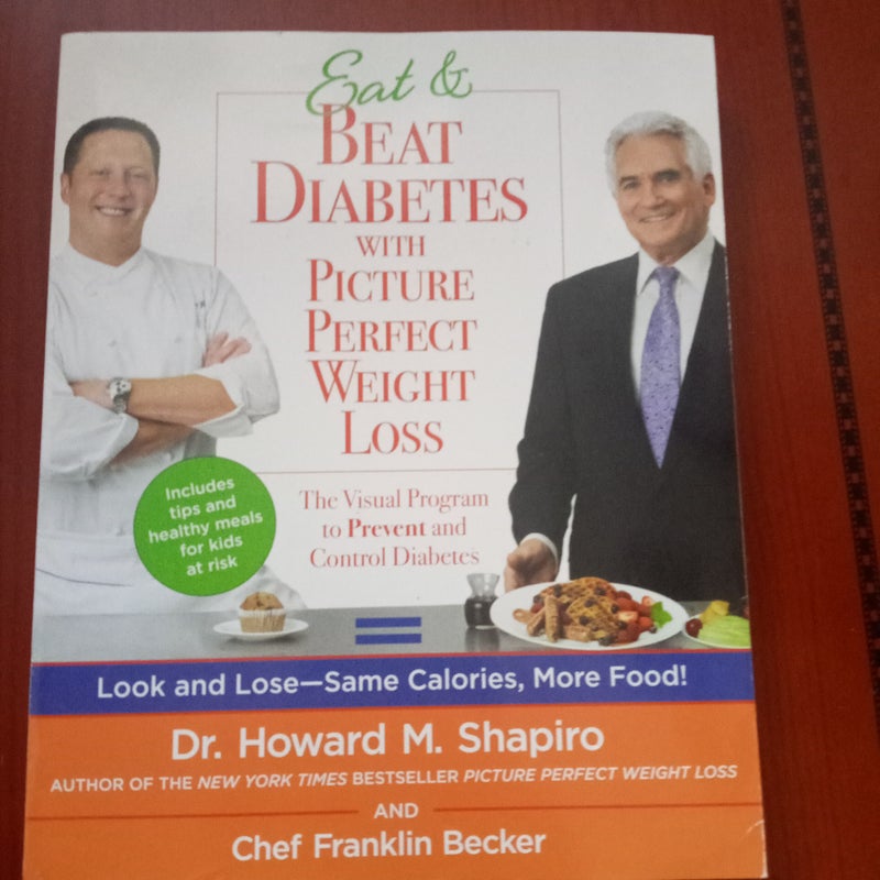 Eat and Beat Diabetes with Picture Perfect Weight Loss