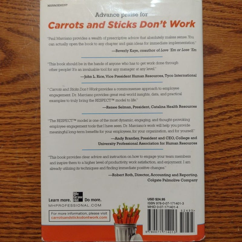 Carrots and Sticks Don't Work Build a Culture of Employee Engagement
