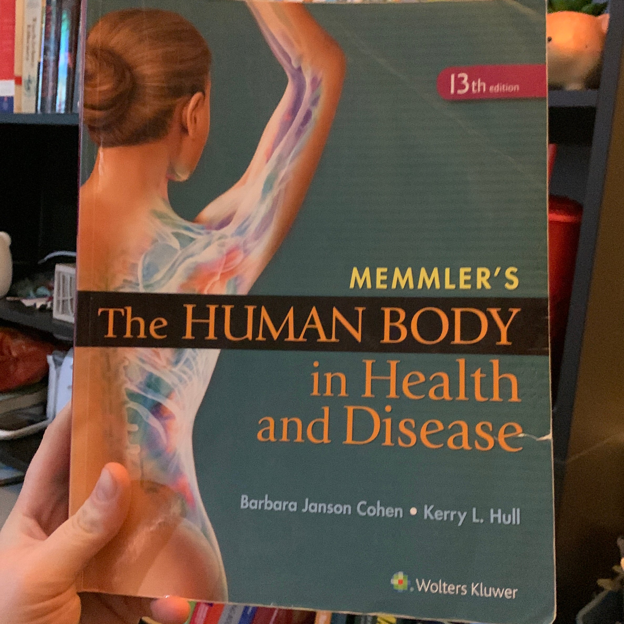 Memmler's The Human Body in Health and Disease