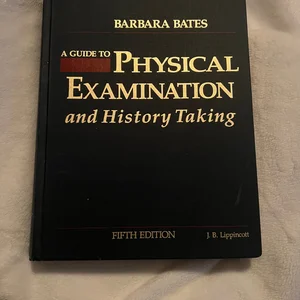 Guide to Physical Examination and History Taking