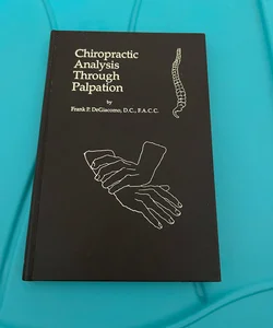 Chiropractic analysis through palpation