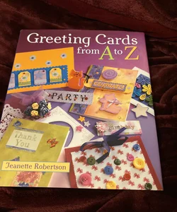 Greeting Cards from A to Z