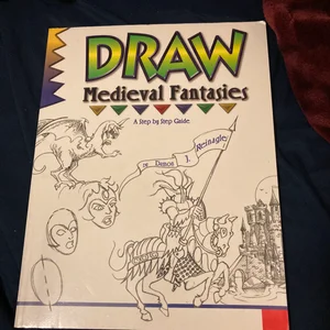 Draw Medieval Fantasies