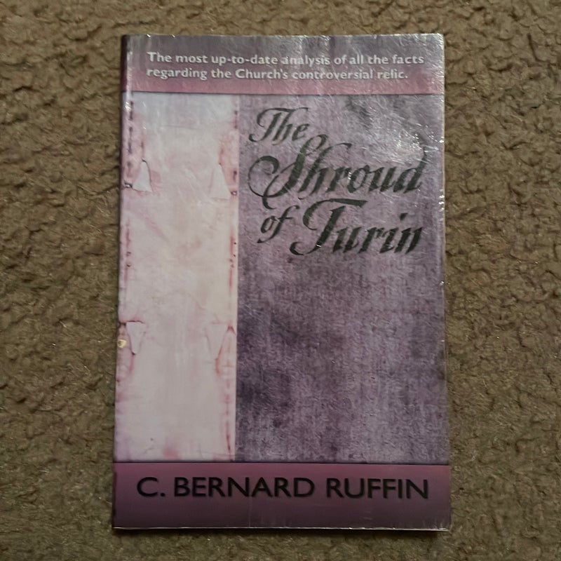The Shroud of Turin by C. Bernard Ruffin