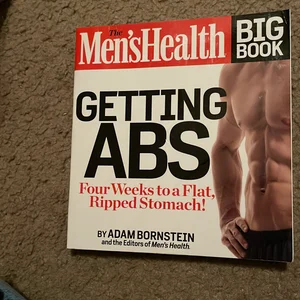 The Men's Health Big Book: Getting Abs