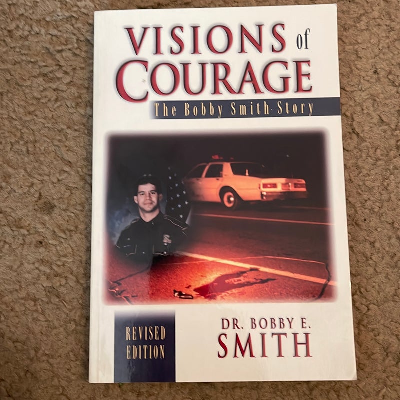 Visions of Courage