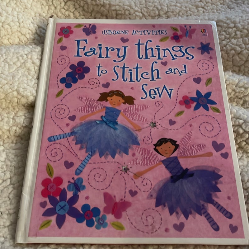 Fairy Things to Stitch and Sew