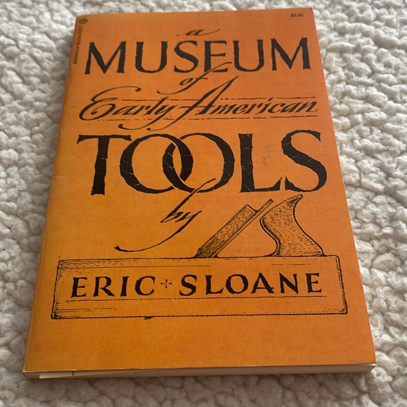 A museum of early American tools