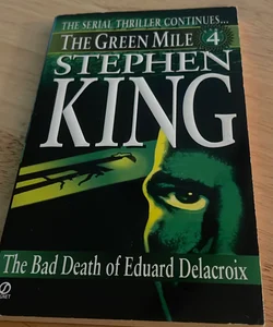 The Green Mile: Book 4