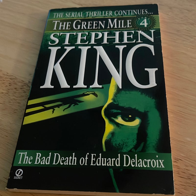 The Green Mile: Book 4