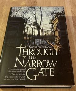 Through the Narrow Gate