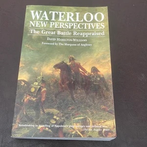 Waterloo: New Perspectives
