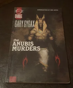 The Anubis Murders (Planet Stories Library)