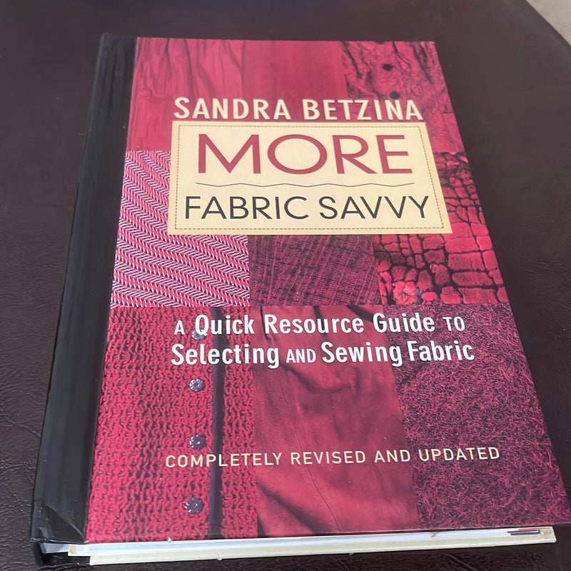 More Fabric Savvy