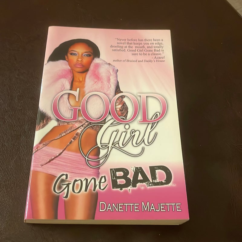 Good girl gone bad