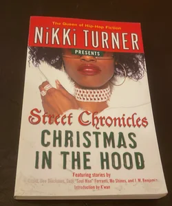 Nikki Turner presents Christmas in the hood