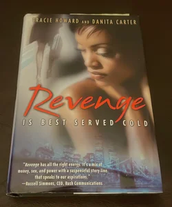 Revenge is Best Served Cold
