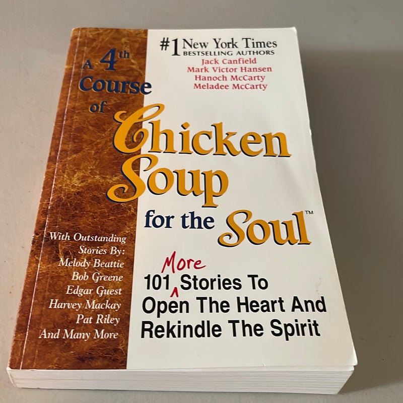 A 4th course of chicken soup for the soul
