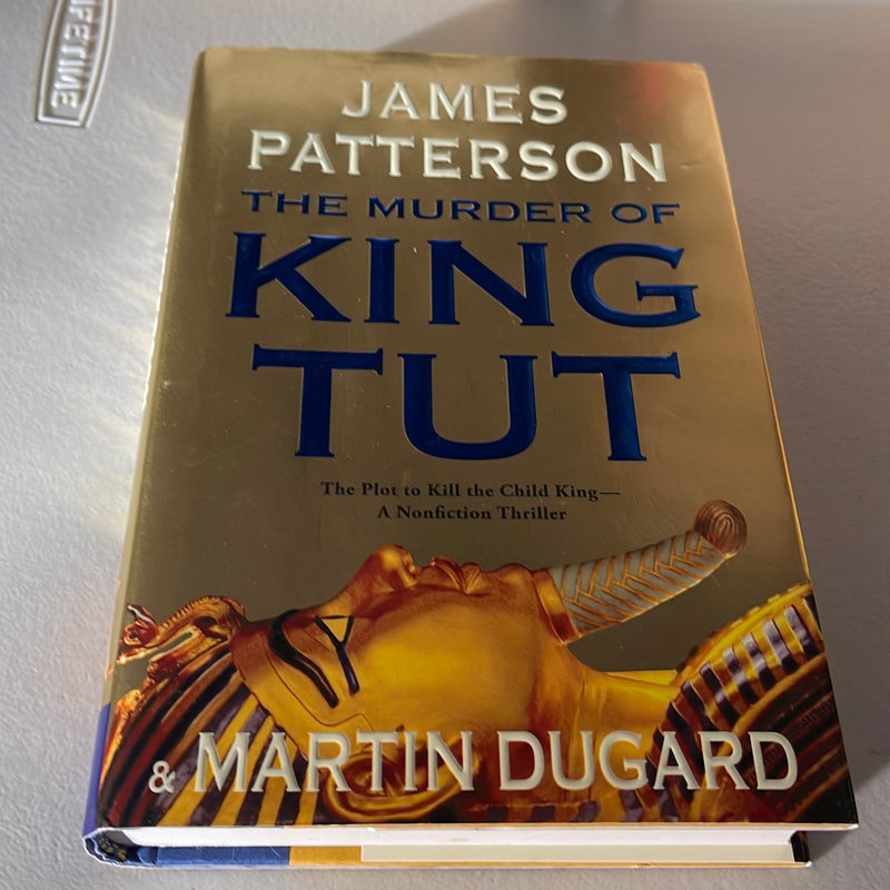 The murder of King Tut