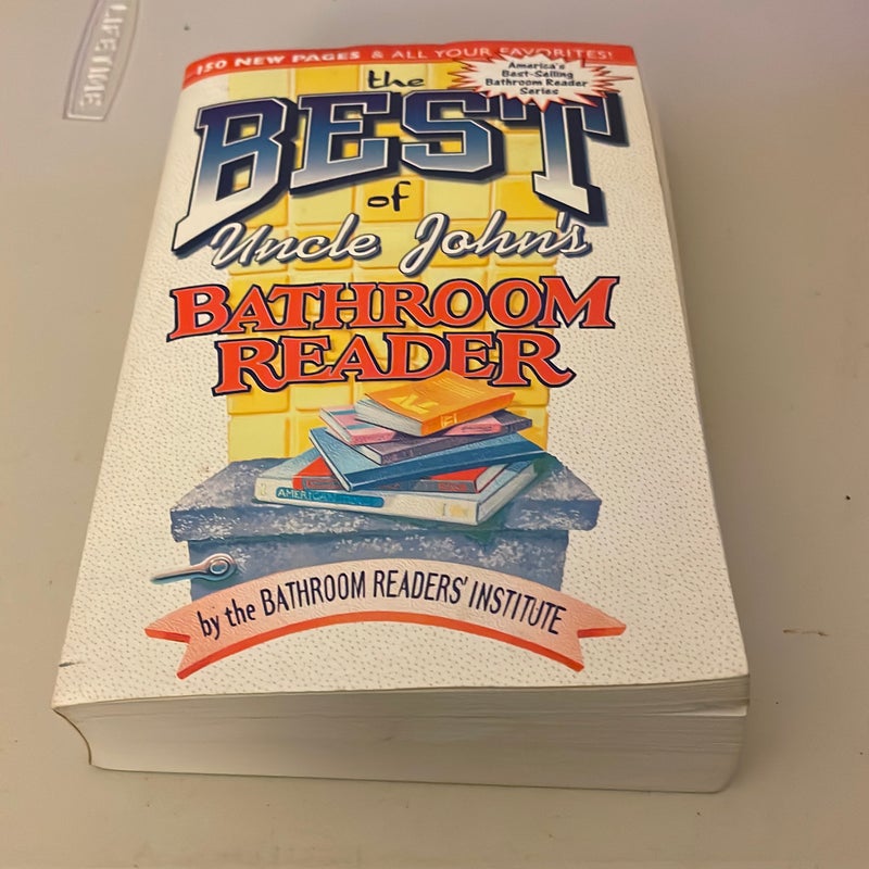 The Best of Uncle John's Bathroom Reader