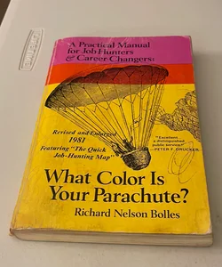 What Color is Your Parachute? 