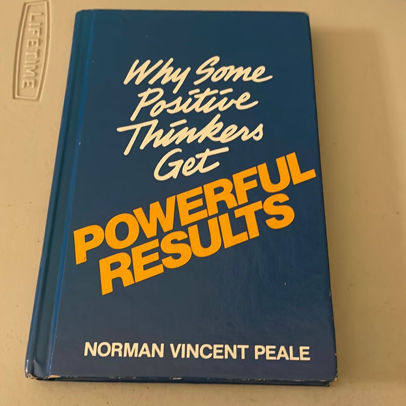 Why Some Positive Thinkers Get Powerful Results