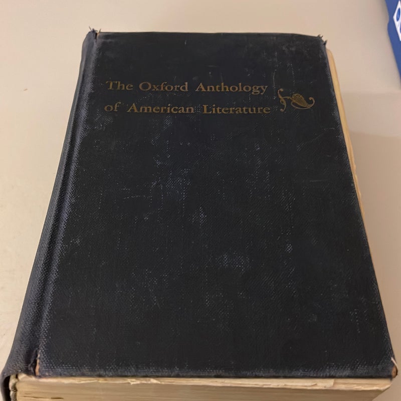 The Oxford Anthology of American Literature 