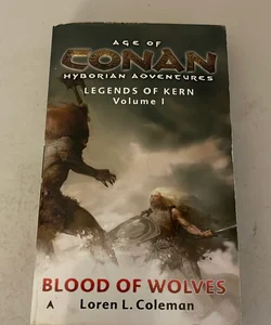 Age of Conan - Blood of Wolves