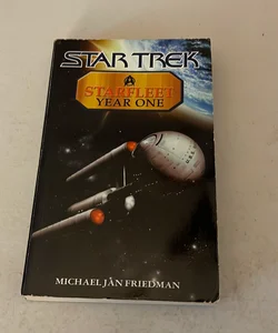 Starfleet Year One