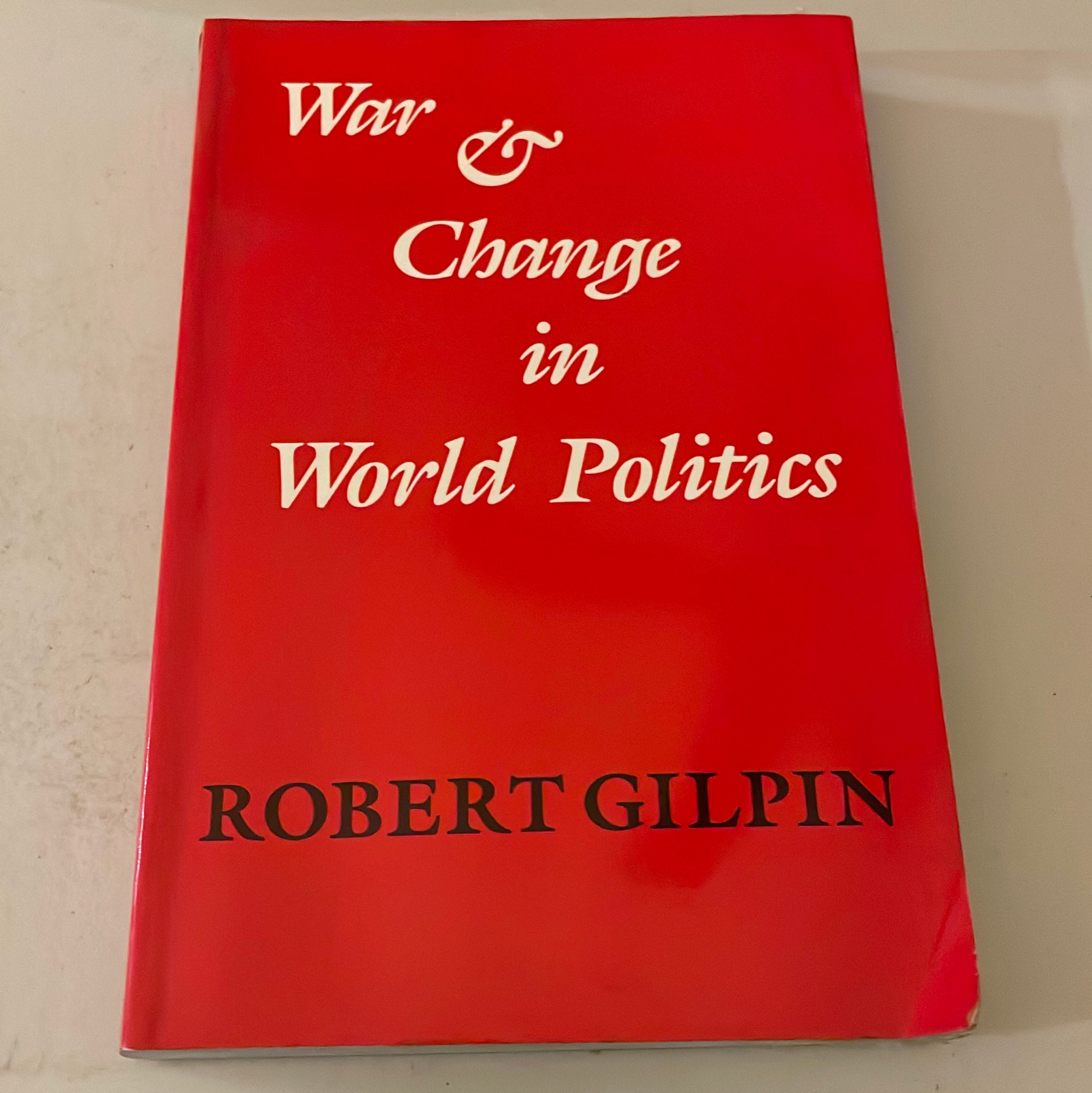 War and Change in World Politics