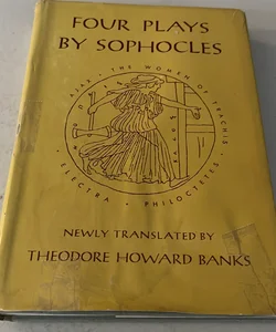 Four Plays by Sophocles
