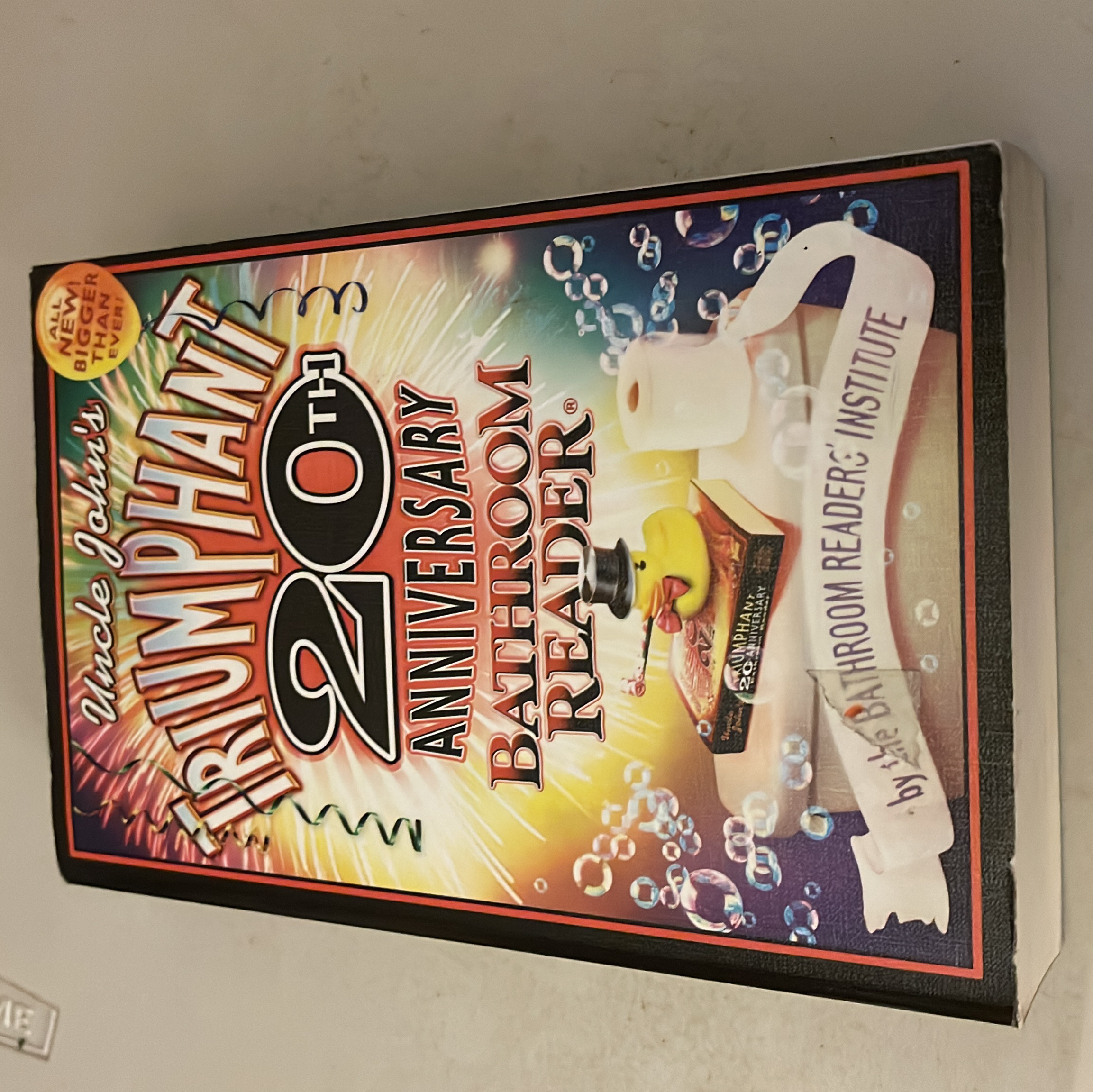 Uncle John's Triumphant 20th Anniversary Bathroom Reader