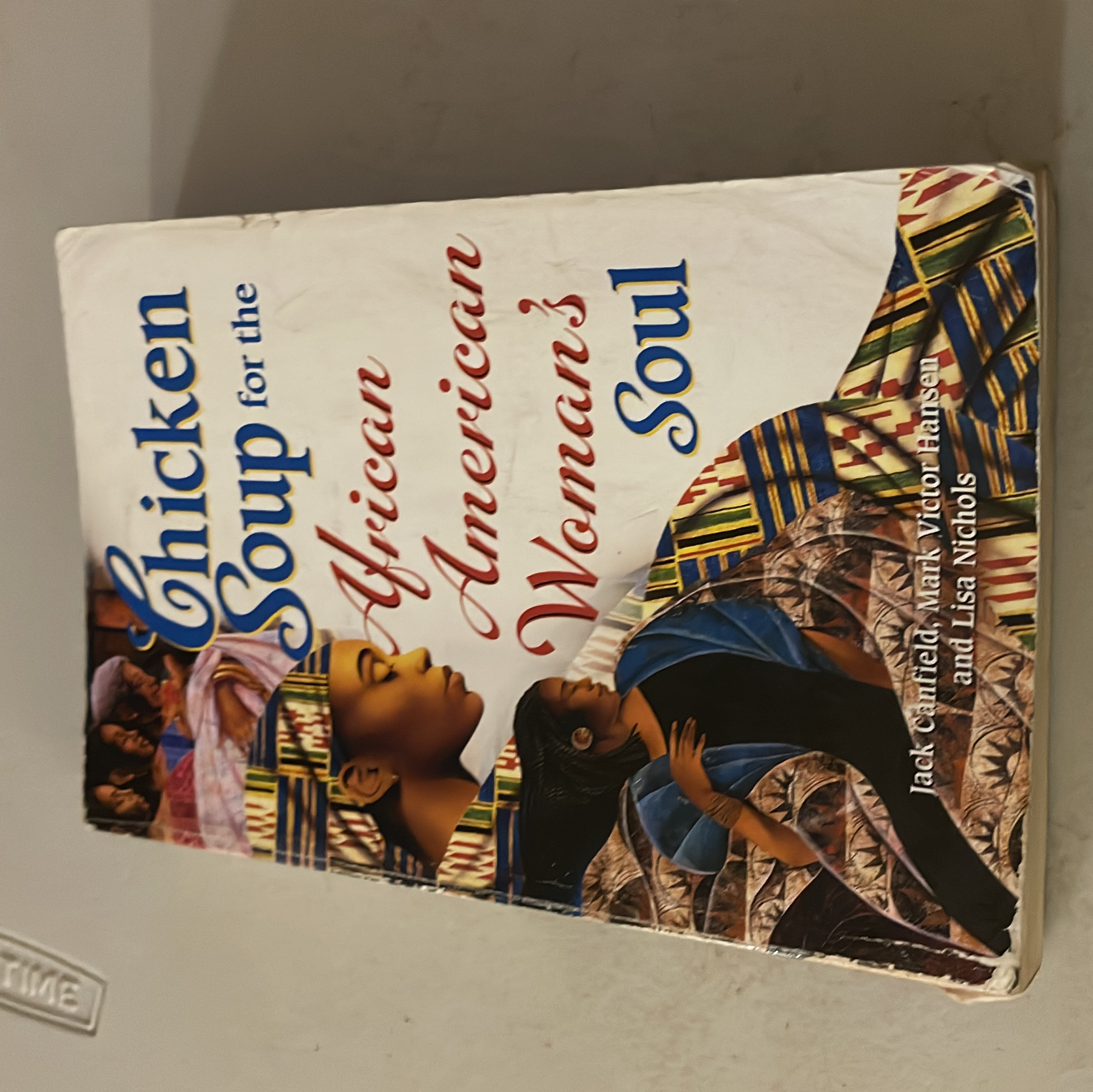 Chicken Soup for the African American Woman's Soul