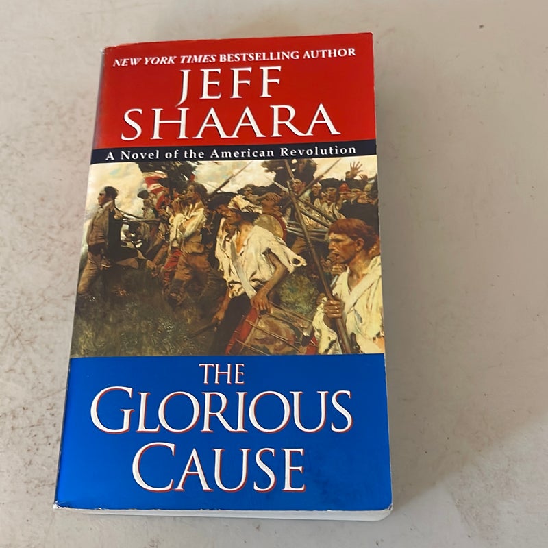The Glorious Cause