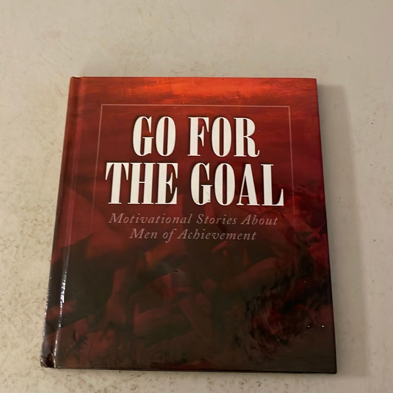 Go for the Goal