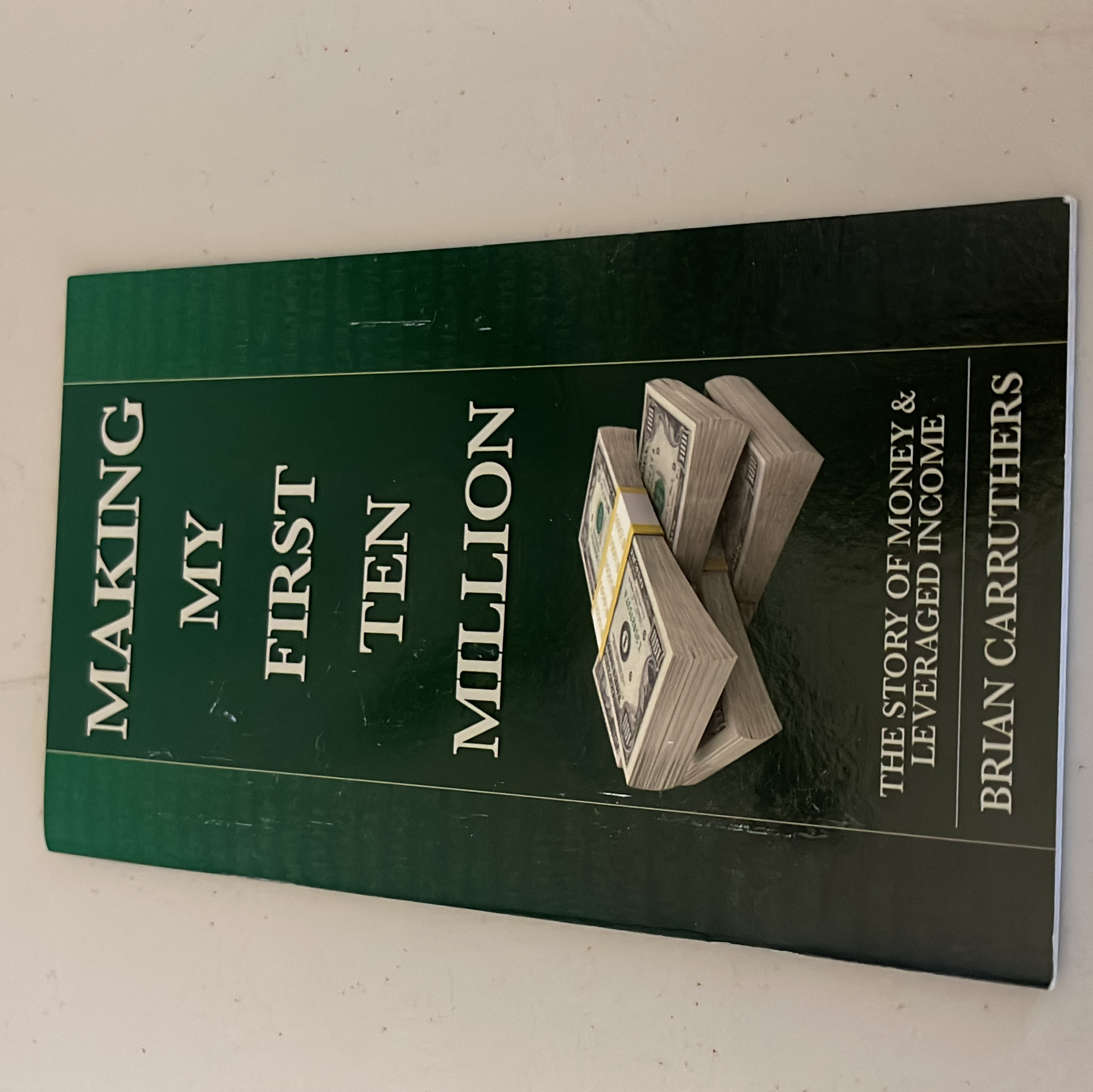 Making My First Ten Million