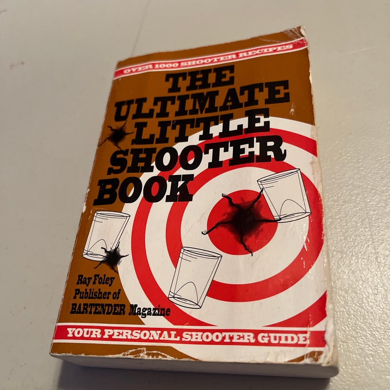 The Ultimate Little Shooter Book