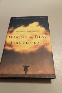 Waking the Dead