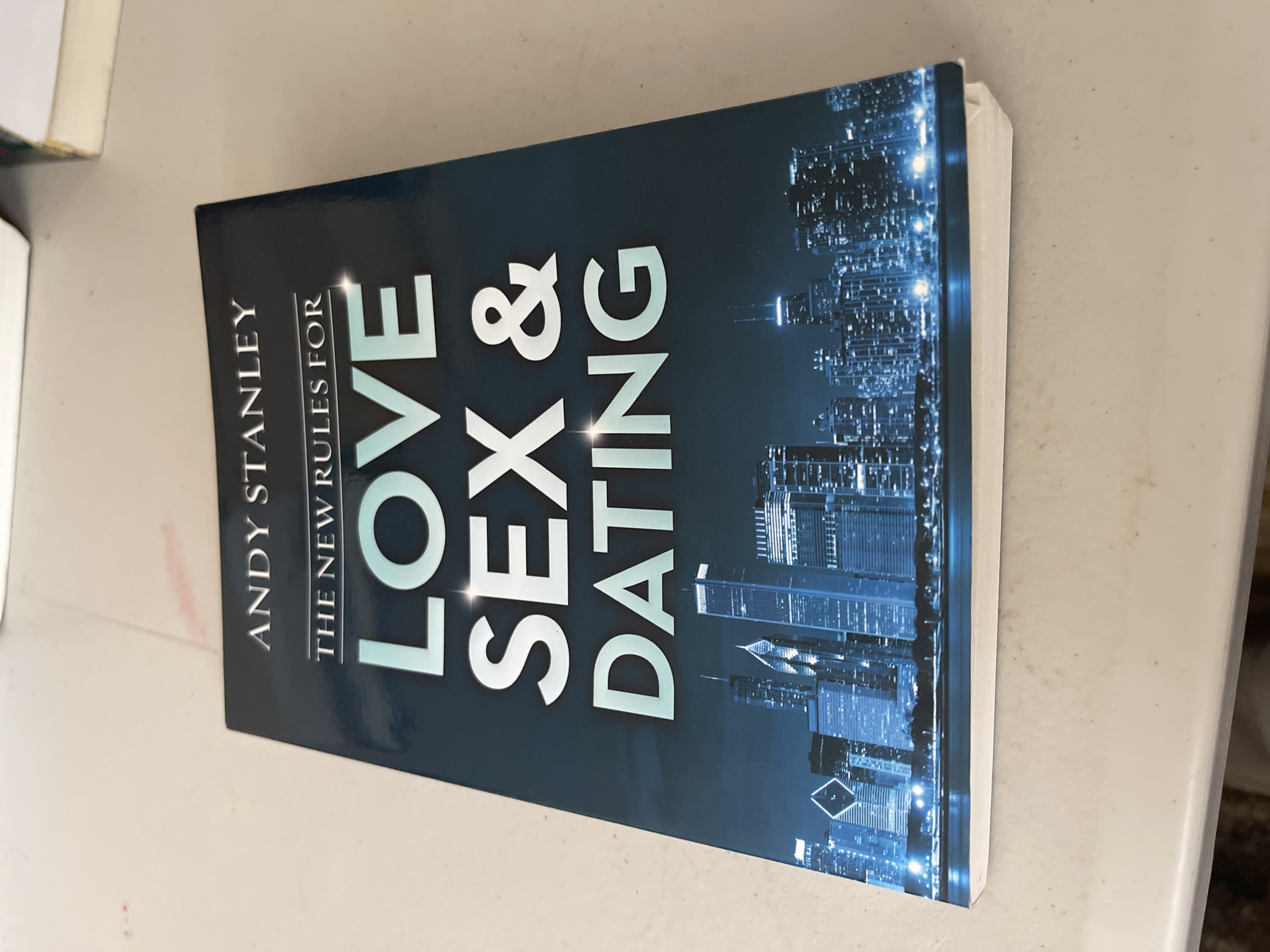 The New Rules for Love, Sex, and Dating