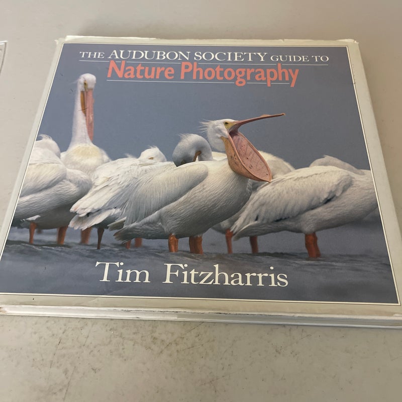 Audubon Society Guide to Nature Photography