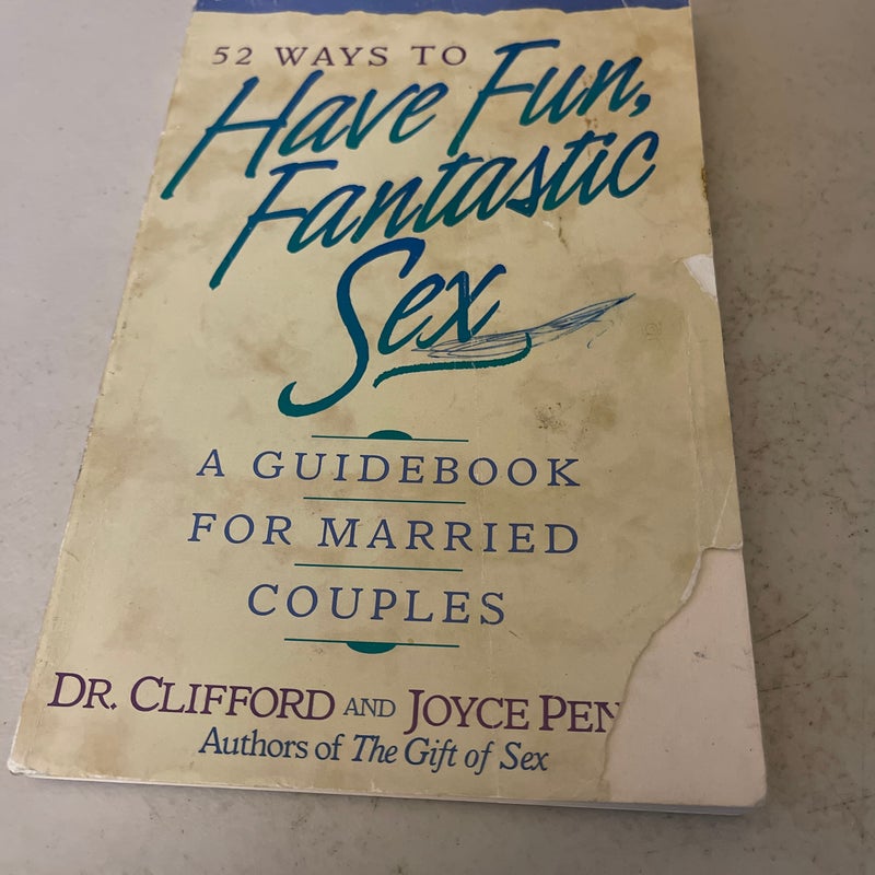 52 Ways to Have Fun, Fantastic Sex