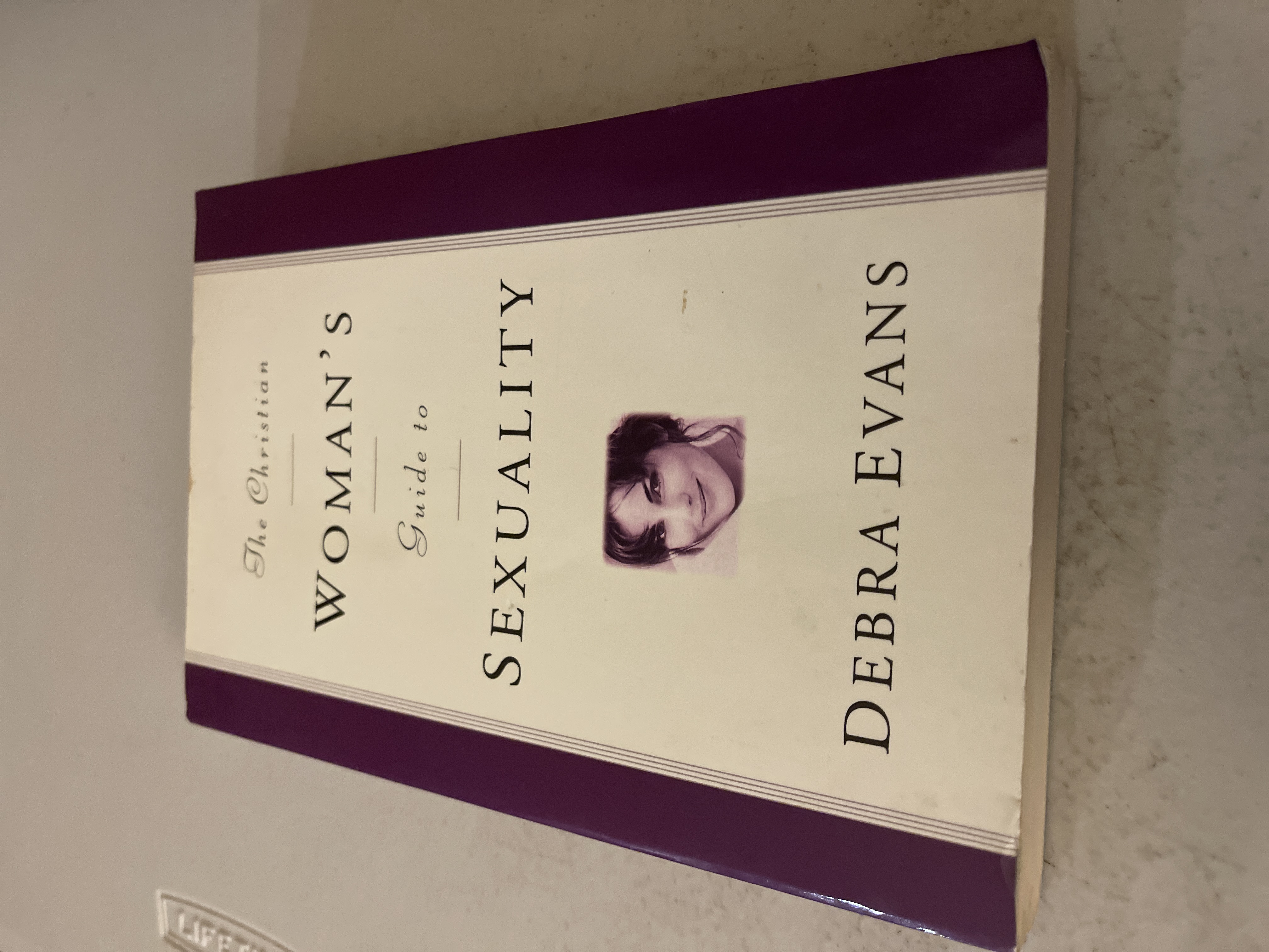 The Christian Woman's Guide to Sexuality