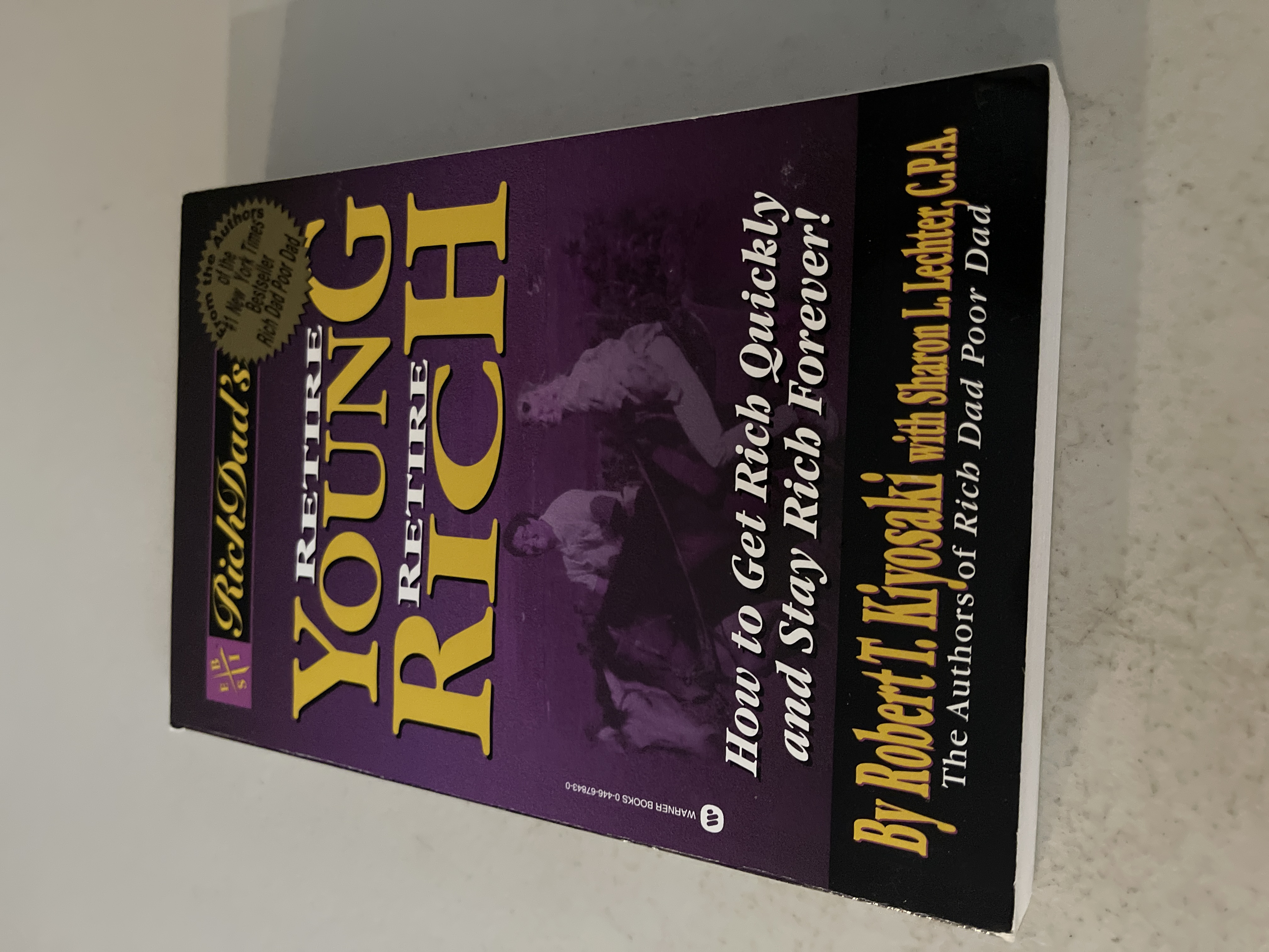 Rich Dad's Retire Young, Retire Rich