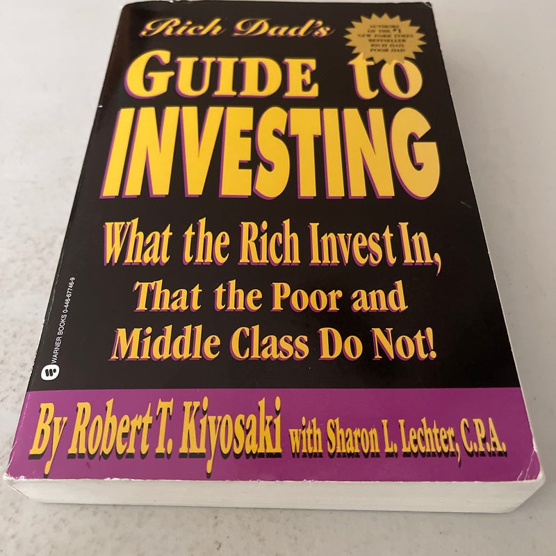 Rich Dad's Guide to Investing