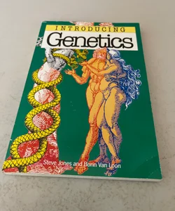 Introducing Genetics 