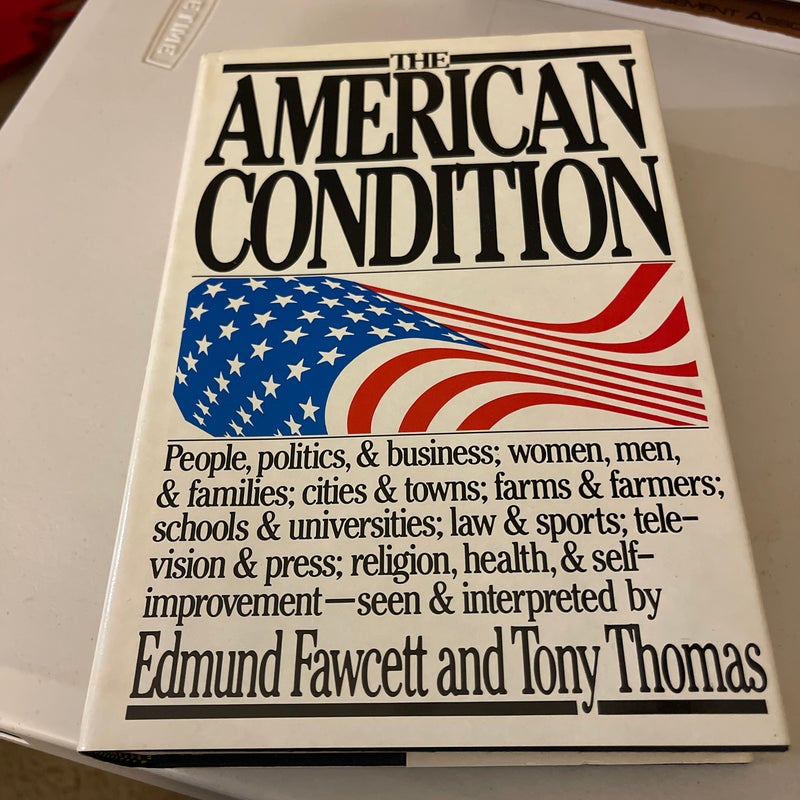 The American Condition