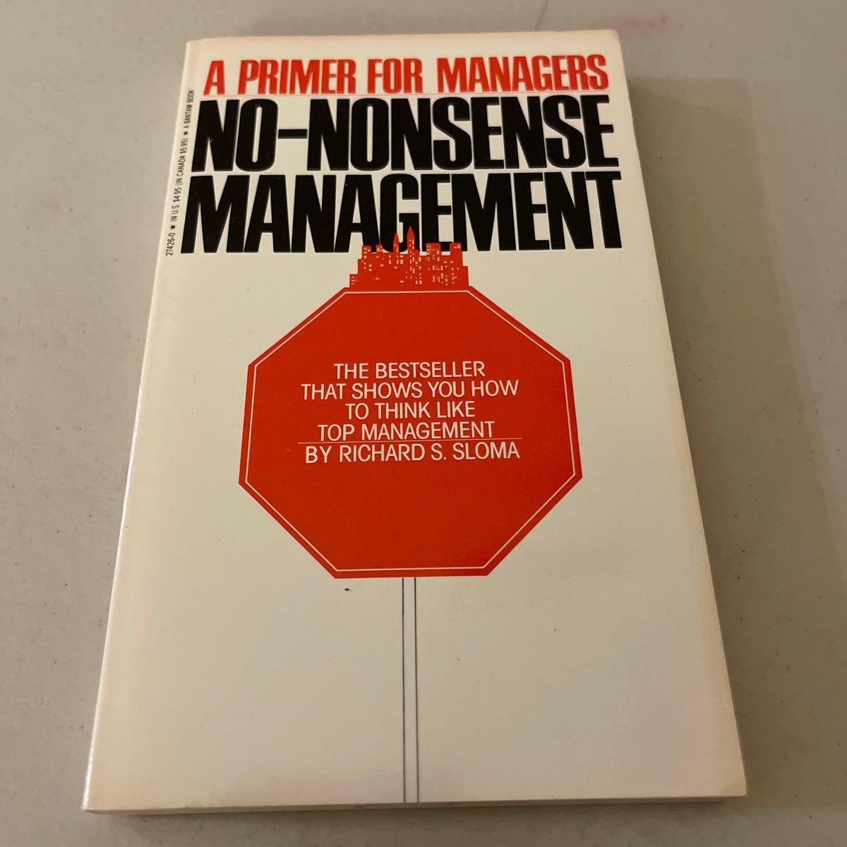 No-Nonsense Management by Richard S. Sloma, Paperback | Pangobooks