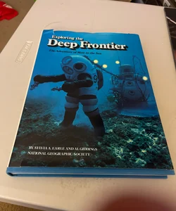 Exploring the Deep Frontier 